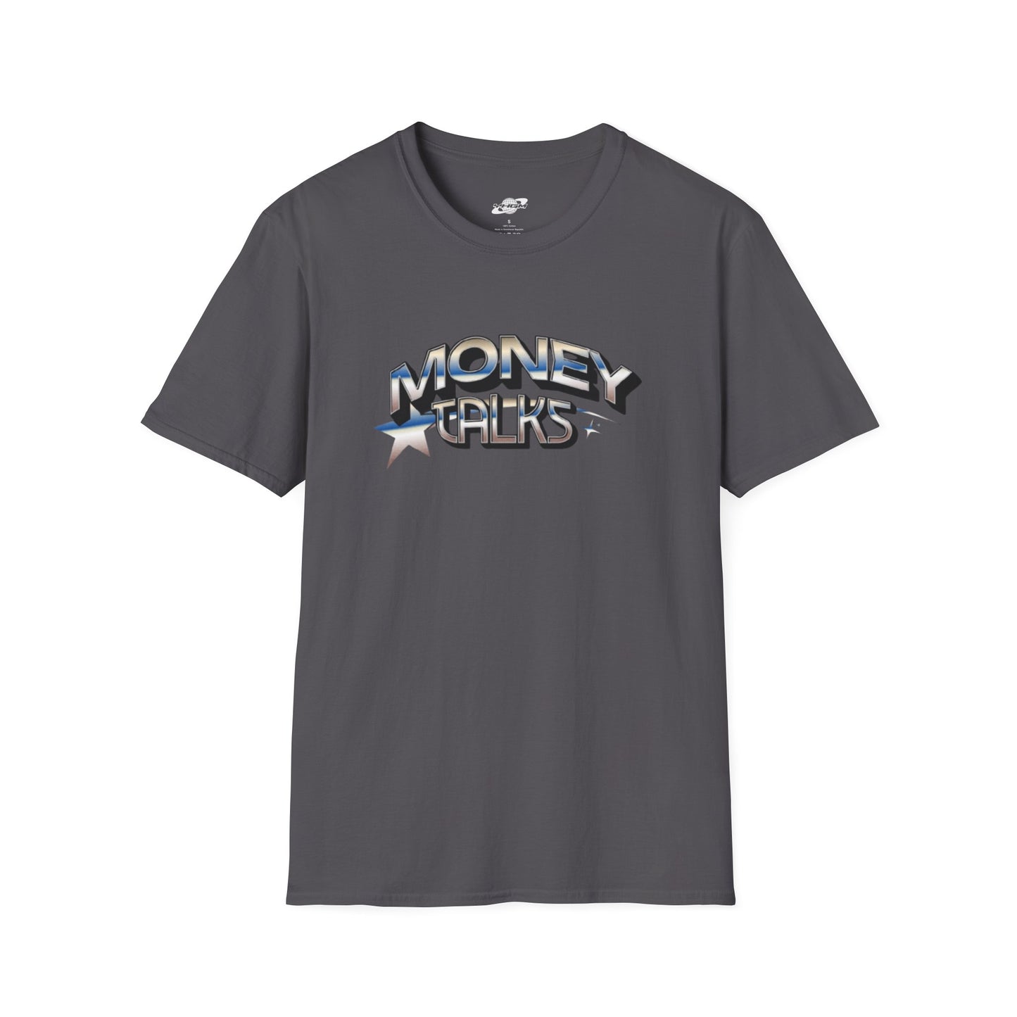 Money Talks T-Shirt
