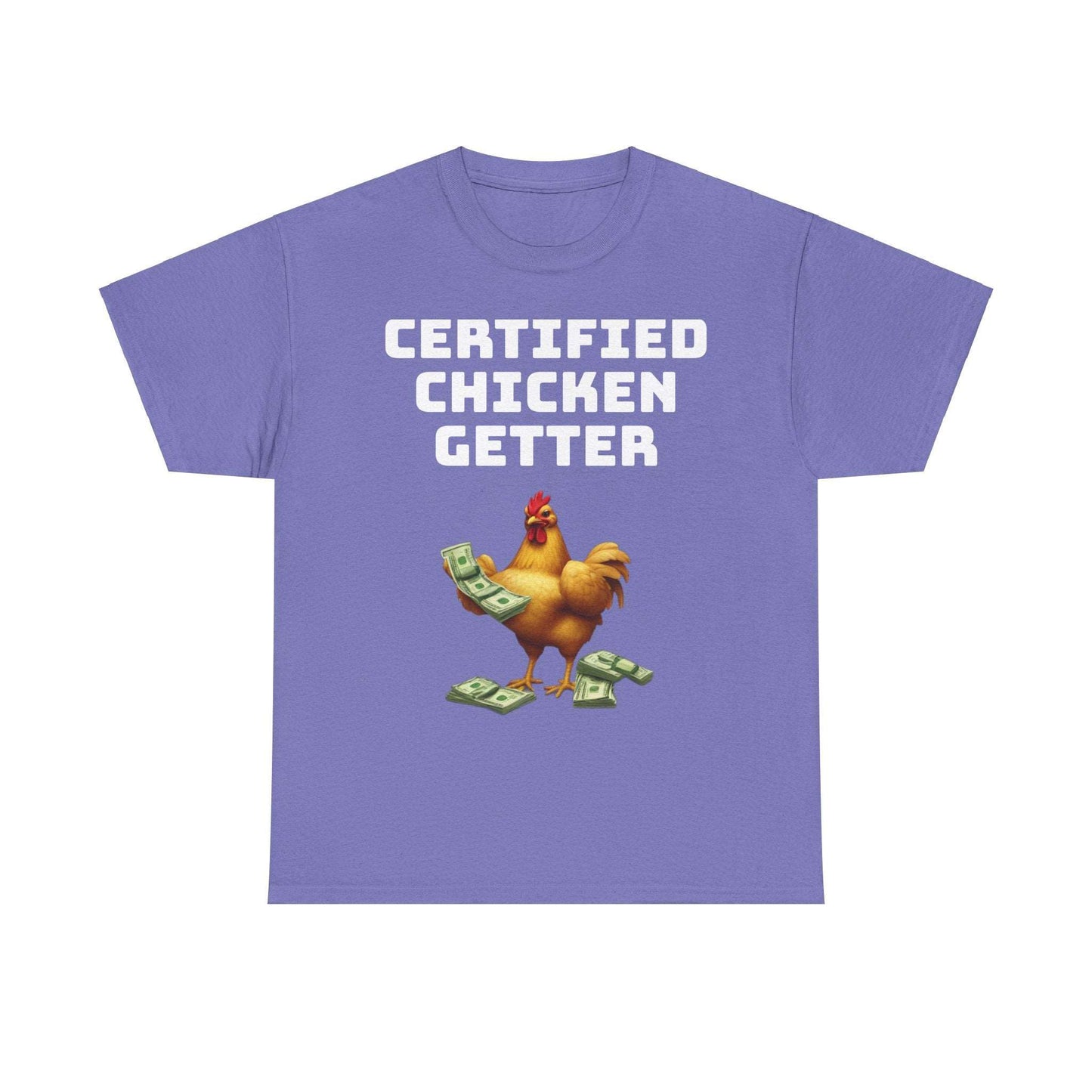 Certified Chicken Getter TEE