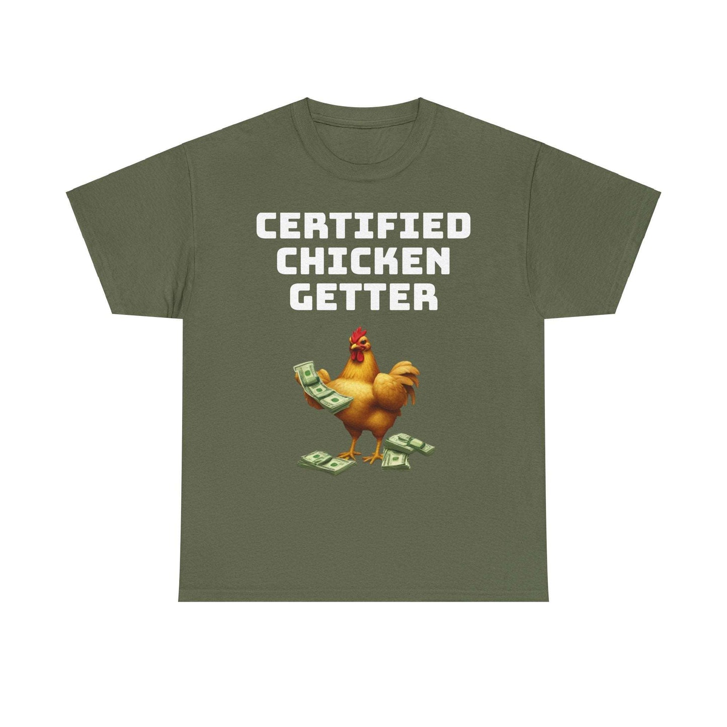 Certified Chicken Getter TEE