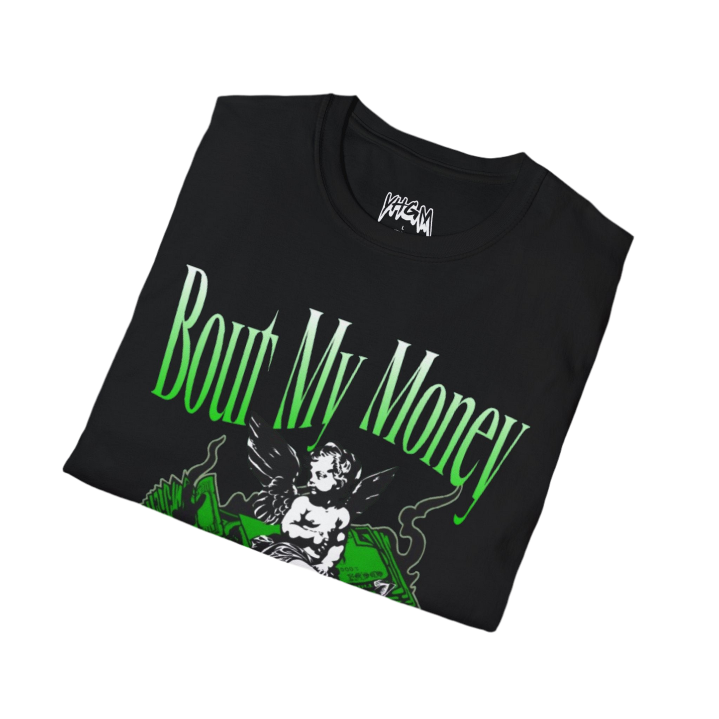 Bout My Money TEE